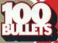100 Bullets