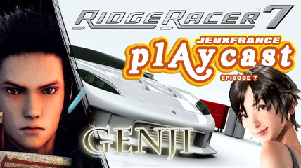 Playcast Episode 7 : Resistance & Ridge Racer 7