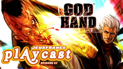 Playcast Episode 21 : God Hand