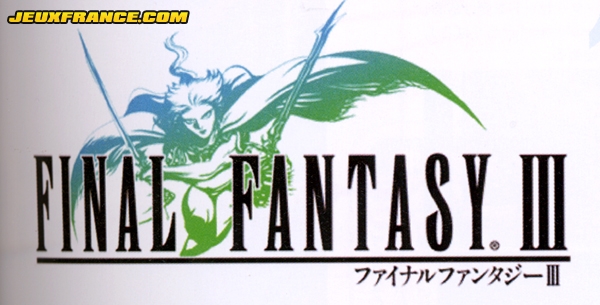 Final Fantasy III : belles images
