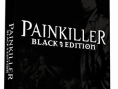 Painkiller Black Edition se dévoile