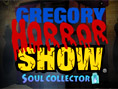 Gregory Horror Show