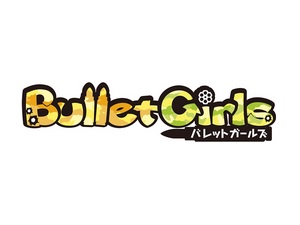 Bullet Girls