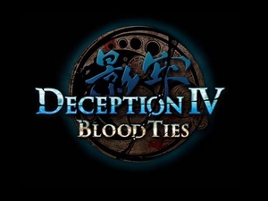 Deception IV : Blood Ties