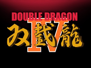 Double Dragon IV