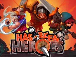 Has Been Heroes