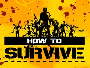How to Survive : Storm Warning Edition