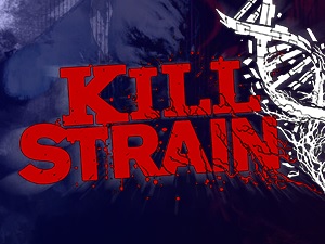Kill Strain