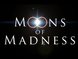 Moons of Madness