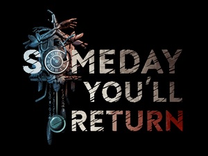 Someday You'll Return