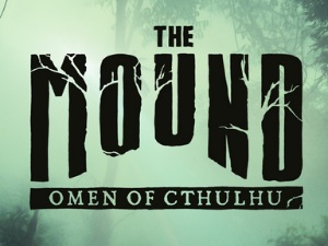 The Mound : Omen of Cthulhu