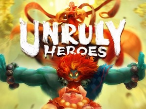 Unruly Heroes
