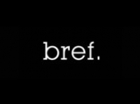 Bref