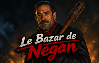 Le Bazar de Negan